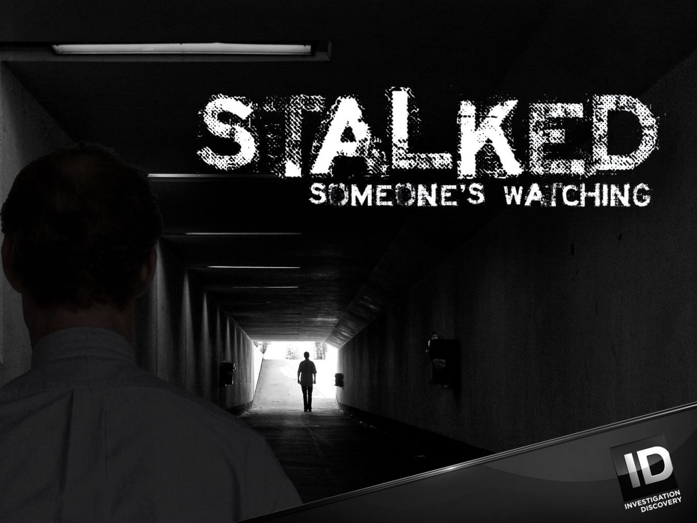 Stalked: Someone's Watching