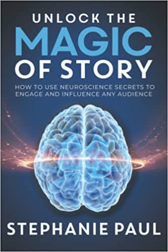 "Unlock the Magic of Story" by Stephanie Paul book cover
